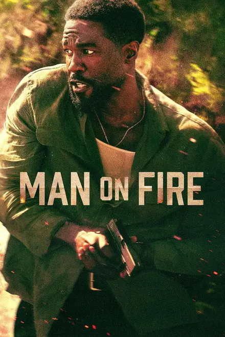 Man On Fire Man On Fire
